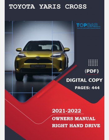 toyota yaris cross hybrid 2021-2022 owners manual